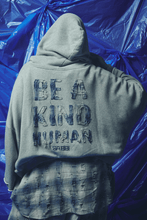 Load image into Gallery viewer, THE BE A KIND HUMAN HOODIE - BLUE