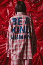 Load image into Gallery viewer, BE A KIND HUMAN OVERSIZED SHIRT - PINK