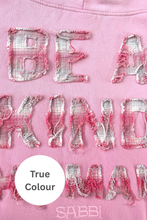 Load image into Gallery viewer, THE BE A KIND HUMAN HOODIE - PINK